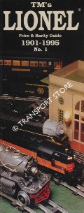 Lionel Price and Rarity Guide 1901 - 1995 by McCOMAS, Tom & KRONE, Charles